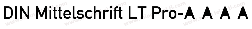 DIN Mittelschrift LT Pro字体转换